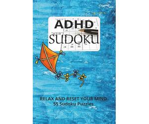 ADHD Sudoku Puzzle Book: sudoku puzzles with easy to read puzzles for sudoku| 6x9 inches,110 pages | 50+ pages|.. gifts for Vacations, road trips, airplane, cruises, and free time.