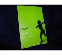 ADHD: The Facts