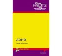 ADHD: The Facts (The Facts Series)