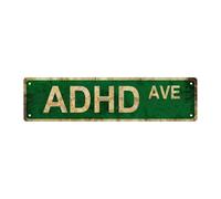 ADHD Vintage Metal Tin Sign, Street Sign, Home Decor, Room Decor, Wall Decor, Bathroom Decor, Bar Decor, Cafe Decor, Garage Decor, 16 x 4 Inch