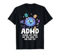 ADHD Why Finish One Task When You Can Start Five Awareness Value Graphic T-Shirt, Men, Black, L