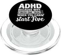 ADHD Why Finish One Task When You Can Start Five PopSockets PopGrip for MagSafe