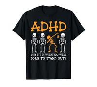 ADHD Why Fit In When You Were Born To Stand Out Funny ADHD T-Shirt