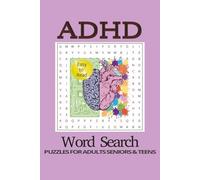 ADHD Word Search: Crossword Puzzles with Easy to Read Print about ADHD, Improve Focus, Relaxing and MORE| 6x9 inches, 110 pages| 50+ Puzzles... Gifts for Vacations, Holidays, and Relaxation