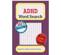 ADHD Word Search Puzzle Book: Word Searches with Easy to Read Print about ADHD, Neurodivergent, Mental Health & More (6x9 inches, 110 pages) 50+ Pages, Gift for Holidays, Birthday and Free Time