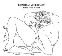 Adian John Moffat - I Can Hear Your Heart