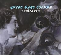 Adieu Gary Cooper - Outsiders [Vinyl LP] [VINYL]