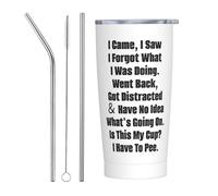 Adimidy Personalized Tumbler I Came I Saw I Forgot What I Was Doing Tumbler 20 oz Tumbler with Lid and Straw Insulated Tumblers Stainless Steel Tumbler Funny Gift, white3