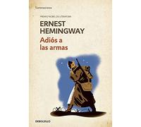 Adiós a las armas / A Farewell to Arms (Premio Nobel De Literatura)