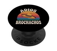 Adios Brochachos Spanish Language Goodbye Humor |-- PopSockets Adhesive PopGrip
