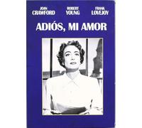Adios, Mi Amor.(1951)Goodbye, My Fancy