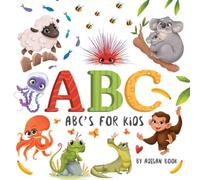 Adisan Books ABC's for Kids: Animal Fun Letters for Babies & Toddlers Adisan Books Multicolor