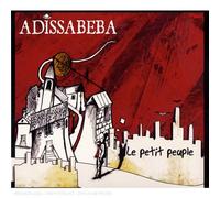 Adissabeba - Le Petit Peuple