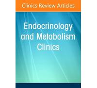 Adjunctive Therapies for Management of Type 1 Diabetes, An Issue of Endocrinology and Metabolism Clinics of North America (Volume 55-3) (The Clinics: Internal Medicine, Volume 55-3)