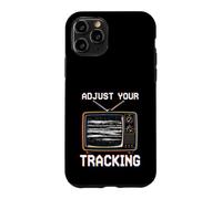 Adjust Your Tracking Gen X Vhs Retro Case for iPhone 11 Pro