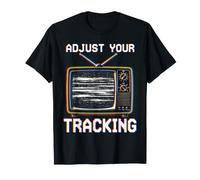 Adjust Your Tracking Gen X VHS Retro T-Shirt