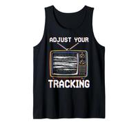 Adjust Your Tracking Gen X VHS Retro Tank Top