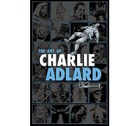 Adlard, Charlie - The Art of Charlie Adlard