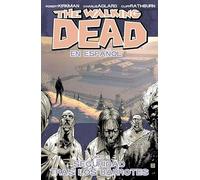 Adlard, Charlie - The Walking Dead En Espanol, Tomo 3: Seguridad Tras Los Barrotes (The Walking Dead, 3)