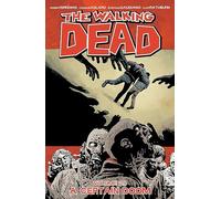 The Walking Dead Volume 28: A Certain Doom