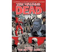 Charlie Adlard – The Walking Dead Volume 31: The Rotten Core – Trade Paperback – Image Comics