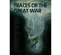 Adlard, Charlie - Traces of the Great War