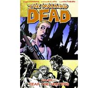 Charlie Adlard – The Walking Dead Volume 11: Fear the Hunters