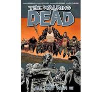 Charlie Adlard – The Walking Dead Volume 21: All Out War Part 2