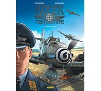 Adler, l'aigle à deux têtes - Tome 4 - Le choix du retour