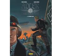 Adler, l'aigle à deux têtes - Tome 5 - Le dernier choix
