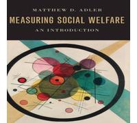 Adler Measuring Social Welfare Hardcover Book Adler Multicolor
