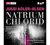 Adler-Olsen, Jussi - Natrium Chlorid. der Neunte Fall