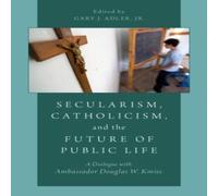 Adler SECULARISM CATHOLICISM FUTURE P Paperback Book Adler Multicolor