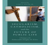 Adler Secularism, Catholicism, & the Future of Public Life Hardcover Book Adler Multicolor