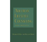 Adlerian Lifestyle Counseling: Practice and Research