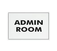 Admin Room Sign Warning Sticker-Security Sign Outdoor Sign 8x12 inches