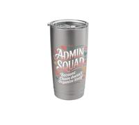 Admin Squad Office Admin Assistants Administrative Assistant Stainless Steel Insulated Tumbler