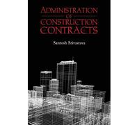 Administration of Construction Contracts