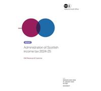 Administration of Scottish income tax 2024-25