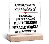 Administrative Assistant Gifts Acrylic Plaque Secretary AppreciationClear Desk Decorative Thank You Gift for Women Lady Coworkers Office Administrative Professional Day retirement Acrylic Sign