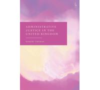 Administrative Justice in the United Kingdom