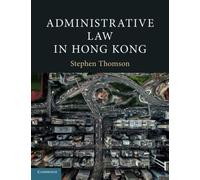Administrative Law in Hong Kong