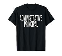 Administrative Principal Appreciation Day for Work Week T-Shirt