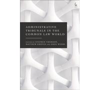 Administrative Tribunals in the Common Law World