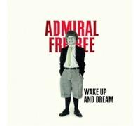Admiral Freebee - Wake Up And Dream - VINYL - P2222z