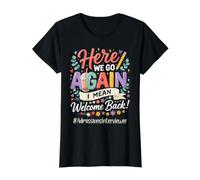 Admissions Interviewer Here We Go Again Back to School Value Graphic T-Shirt, Women, Black, XS