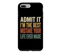 Admit It Im The Best Mistake Funny Retro Couples Quote Case for iPhone 7 Plus/8 Plus