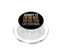 Admit It Im The Best Mistake Funny Retro Couples Quote PopSockets PopGrip for MagSafe