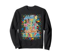 Admit It Life Boring Without My Autism Neurodivergent Sweatshirt