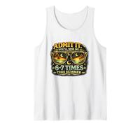 Admit It You’ll Miss 6 7 Times Last Days of Schools Year Tank Top